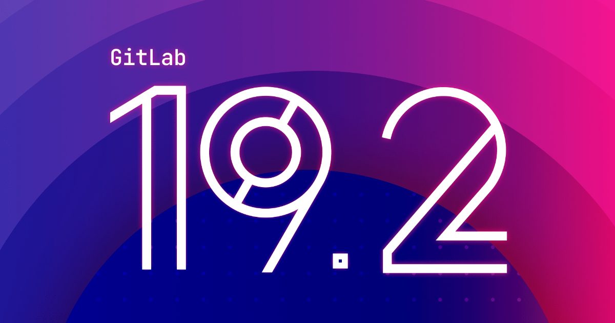 GitLab 19.2 Introduces Agentic Automation to Tackle Security Backlog